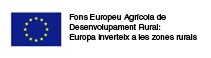 Fons Europeu Agricola de Desenvolupament Rural Fons Europeu Agrícola de Desenvolupament Rural
