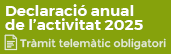 Declaraci&oacute; anual de l'activitat 2025 (tr&agrave;mit telem&agrave;tic obligatori)